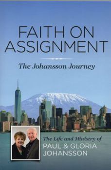Paperback Faith on Assignment: Faith on Assignment is the story of their journey with all its twists and turns Book