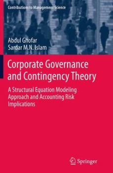 Paperback Corporate Governance and Contingency Theory: A Structural Equation Modeling Approach and Accounting Risk Implications Book
