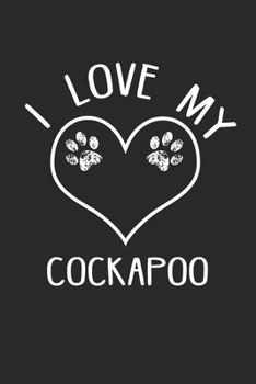 I love my Cockapoo: Dog I Owner I Dog Lover I Pets