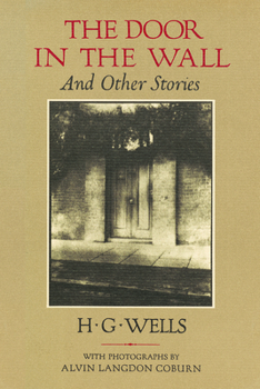 The Door in the Wall and Other Stories
