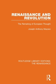 Paperback Renaissance and Revolution: The Remaking of European Thought Book