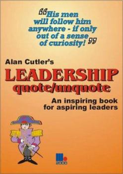 Paperback Alan Cutler's Leadership Quote Book