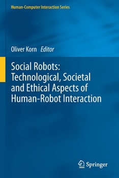 Paperback Social Robots: Technological, Societal and Ethical Aspects of Human-Robot Interaction Book