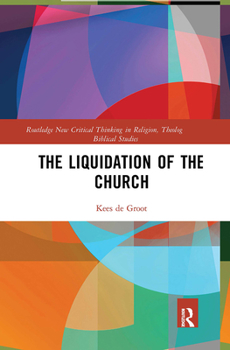 Paperback The Liquidation of the Church Book