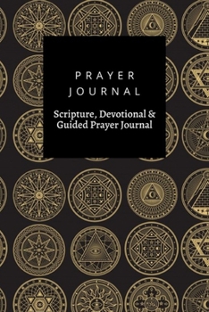 Paperback Prayer Journal, Scripture, Devotional & Guided Prayer Journal: Golden Mystery Witchcraft Occult Alchemy Mystical Esoteric design, Prayer Journal Gift, Book