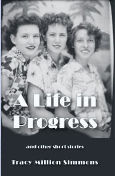 A Life in Progress