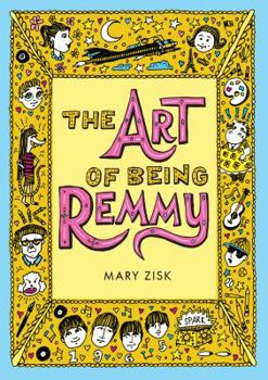 Hardcover The Art of Being Remmy Book