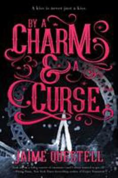 Hardcover By a Charm and a Curse Book