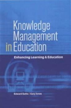Paperback Knowledge Management in Education: Enhancing Learning & Education Book