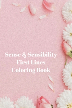 Paperback Sense & Sensibility First Lines Coloring Book