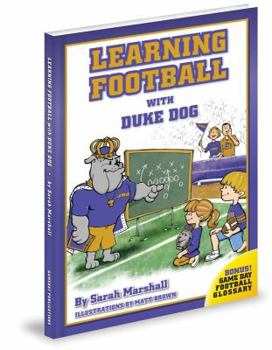 Hardcover Learning Football with Duke Dog Book