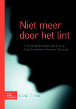 Paperback Niet Meer Door Het Lint: Handleiding [Dutch] Book