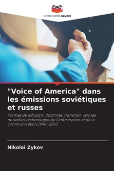 Paperback "Voice of America" dans les émissions soviétiques et russes [French] Book