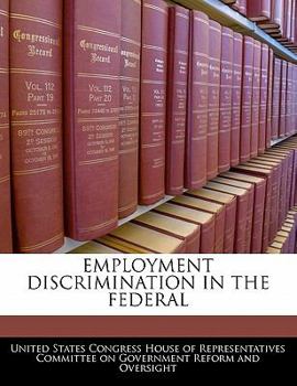 Paperback Employment Discrimination in the Federal Book