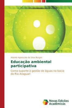 Paperback Educação ambiental participativa [Portuguese] Book