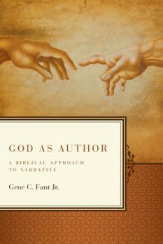 Paperback God as Author: A Biblical Approach to Narrative Book