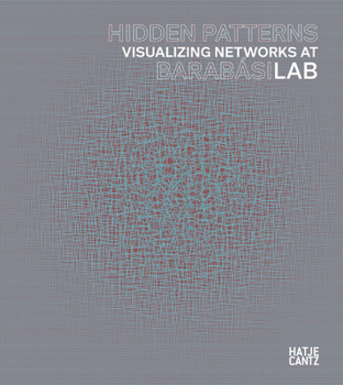 Hidden Patterns: Visualizing Networks at Barabasi Lab