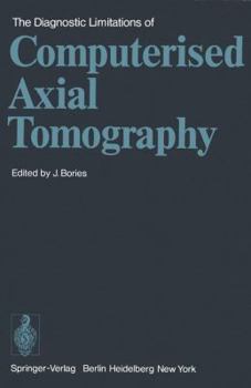 Paperback The Diagnostic Limitations of Computerised Axial Tomography Book