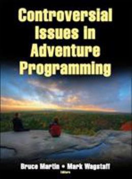 Hardcover Controversial Issues in Adventure Programming Book