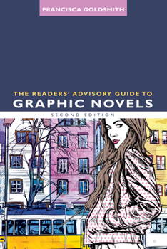Paperback The Readers' Advisory Guide to Graphic Novels Book