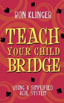 Paperback Teach Your Child Bridge Book