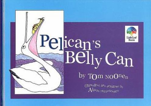 Hardcover Pelicans Belly Can Book