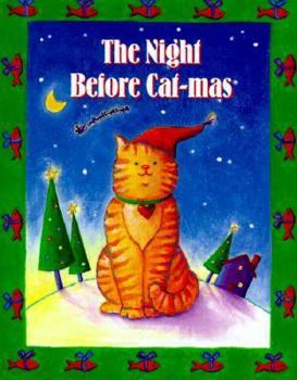 Hardcover The Night Before Cat-Mas W/Chm [With Ribbon with 24k Gold Plated Charm] Book