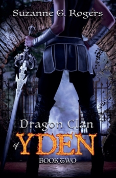 Dragon Clan of Yden (Yden Trilogy)