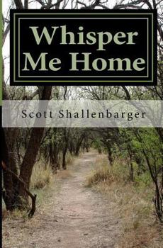 Paperback Whisper Me Home Book