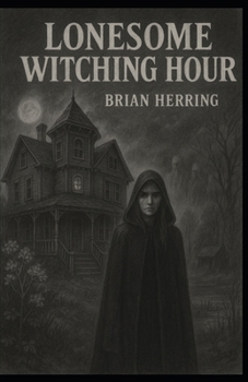 Paperback Lonesome Witching Hour Book