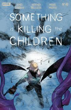 Digital Something is Killing the Children #46 Book