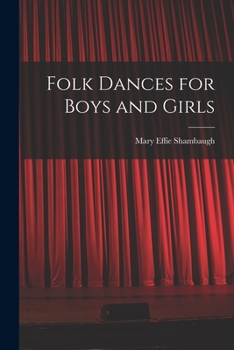 Paperback Folk Dances for Boys and Girls Book