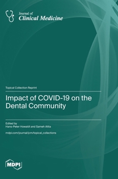 Hardcover Impact of COVID-19 on the Dental Community Book
