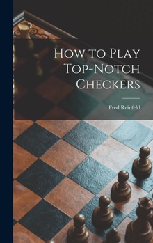 Hardcover How to Play Top-notch Checkers Book