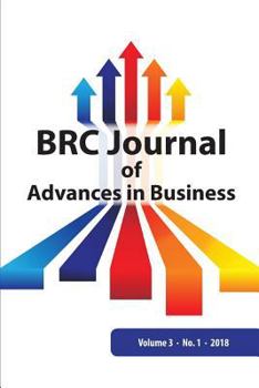 Paperback BRC Journal of Advances in Business, Volume 3 Number 1 Book