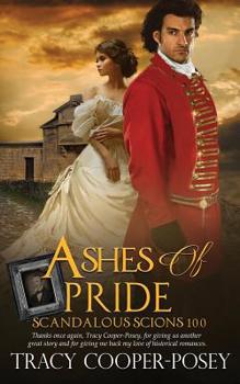 Ashes of Pride - Book #10 of the Scandalous Scions