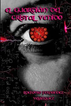 Paperback El Guardián del Cristal Venido [Spanish] Book