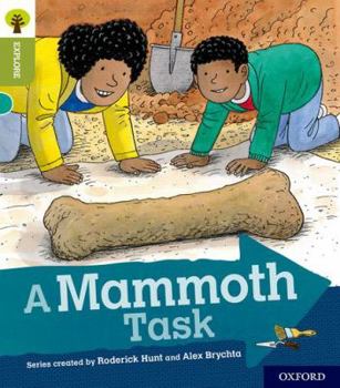 Paperback Oxford Reading Tree Explore with Biff, Chip and Kipper: Oxford Level 7: A Mammoth Task Book
