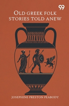 Old Greek Folk Stories Told Anew