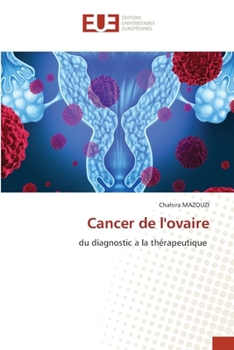 Paperback Cancer de l'ovaire [French] Book