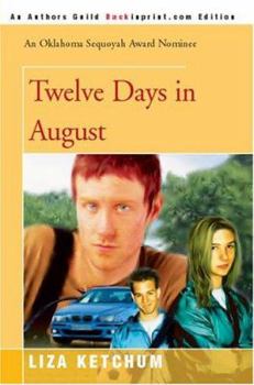 Twelve Days in August - Book  of the Griswold Quartet