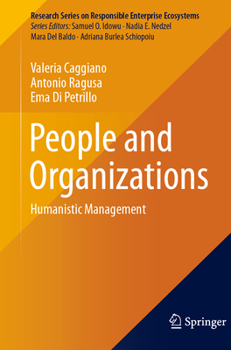 Paperback People and Organizations: Humanistic Management Book