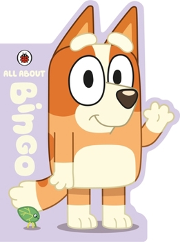 All About Bingo - Book  of the Bluey Series