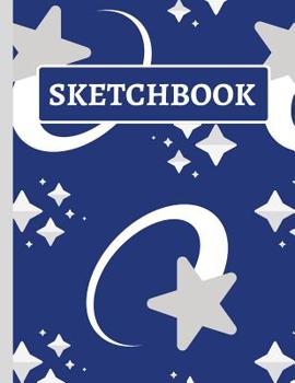 Paperback Sketchbook: Practice Sketching, Drawing, Writing and Creative Doodling (Night Time Starry Sky Design) Book