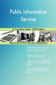 Public Information Service A Complete Guide - 2020 Edition