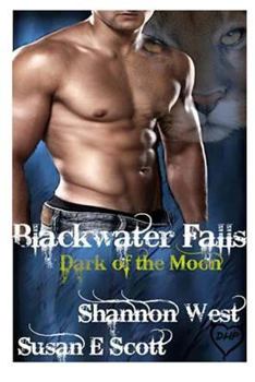 Dark of the Moon - Book #1 of the Blackwater Falls