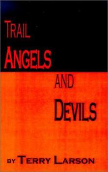 Paperback Trail Angels and Devils Book