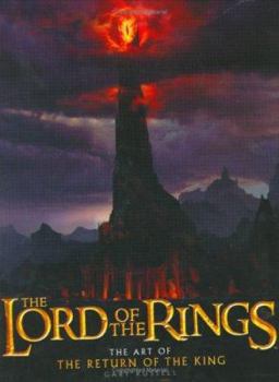 Hardcover The Lord of the Rings: The Art of the Return of the King Book