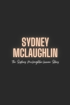 Paperback Sydney McLaughlin: The Sydney McLaughlin-Levrone Story Book