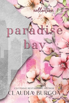 Paperback Paradise Bay Collection Book 1-3 Book